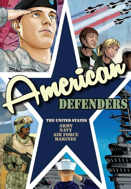 American Defenders: United States Military - Paperback