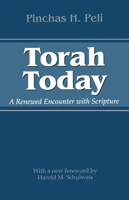 Torah Today: A Renewed Encounter with Scripture - Paperback