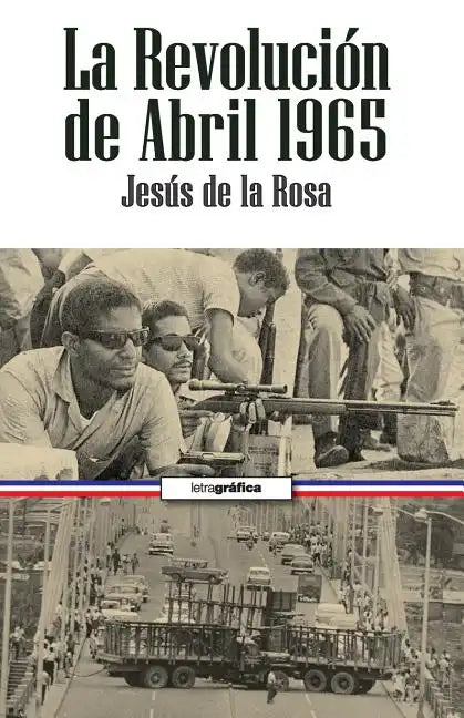 La revolucion de abril - Paperback