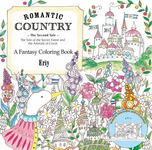 Romantic Country: The Second Tale: A Fantasy Coloring Book - Paperback