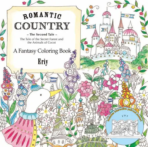 Romantic Country: The Second Tale: A Fantasy Coloring Book - Paperback