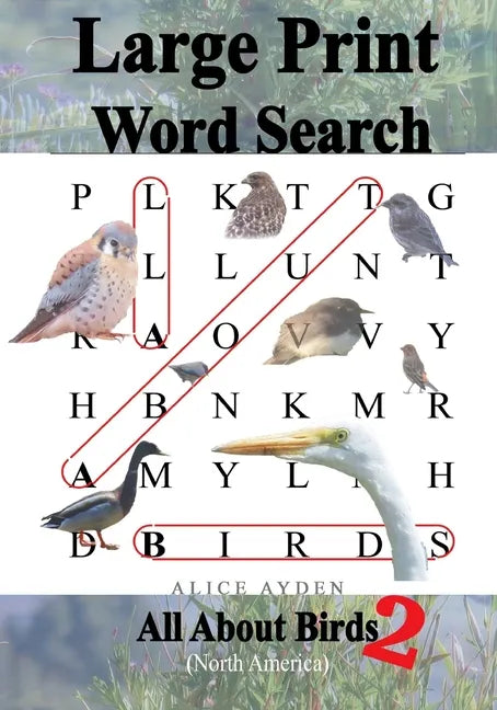 Large Print Word Search: All About Birds (North America) 2 - Paperback
