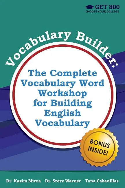 Vocabulary Builder - The Complete Vocabulary Word Workshop for Building English Vocabulary - Paperback