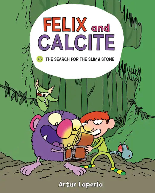The Search for the Slimy Stone: Book 3 - Library Binding