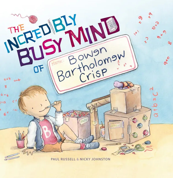 Incredibly Busy Mind of Bowen Bartholomew Crisp - Hardcover