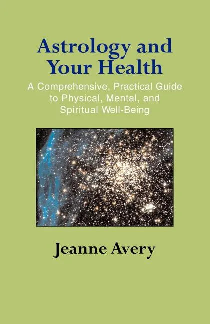 Astrology and Your Health - Paperback