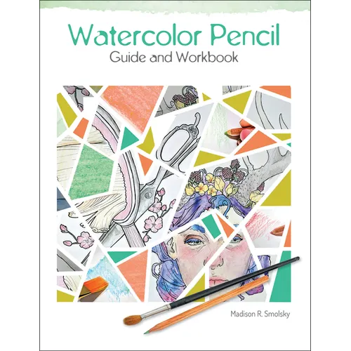 Watercolor Pencil Guide and Workbook - Paperback