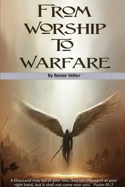 From Worship To Warfare - Paperback