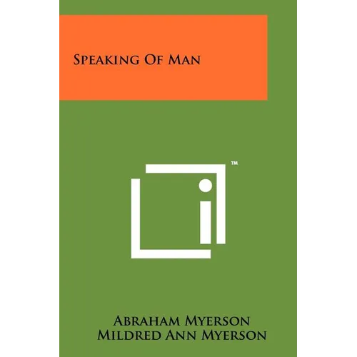 Speaking of Man - Paperback