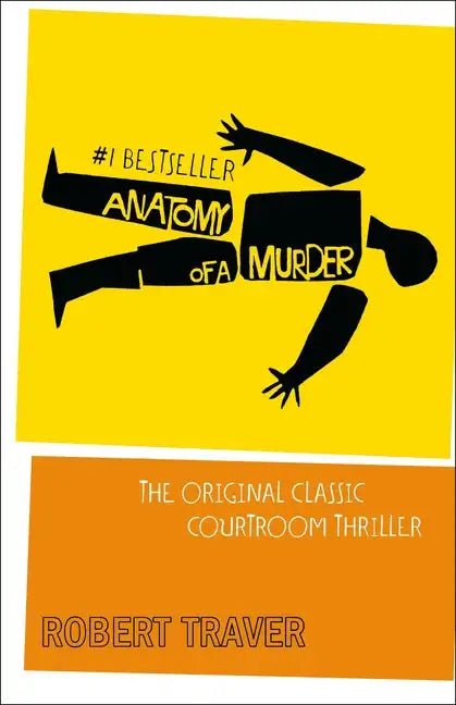 Anatomy of a Murder - Paperback