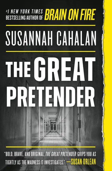 The Great Pretender: The Undercover Mission That Changed Our Understanding of Madness - Paperback