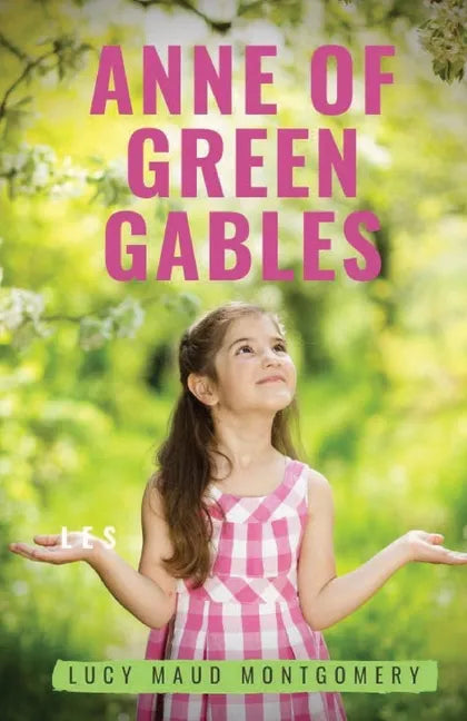 Anne of Green Gables: A 1908 novel by Canadian author Lucy Maud Montgomery recounting the adventures of Anne Shirley, an 11-year-old orphan - Paperback