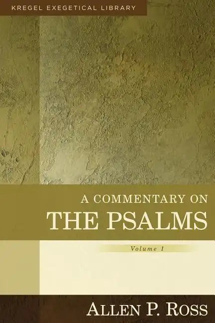 A Commentary on the Psalms: 1-41 - Hardcover
