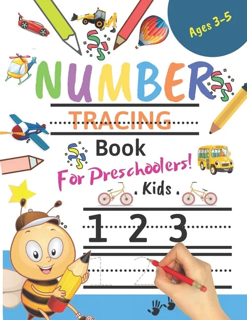 Number Tracing Book For Preschoolers! Kids age 3-5: Number tracing books for kids ages 3-5, Number tracing workbook, Number Writing Practice Book, Num - Paperback