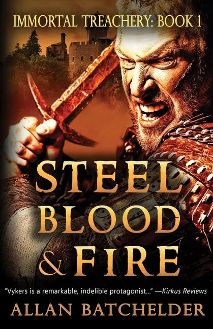 Steel, Blood & Fire - Paperback