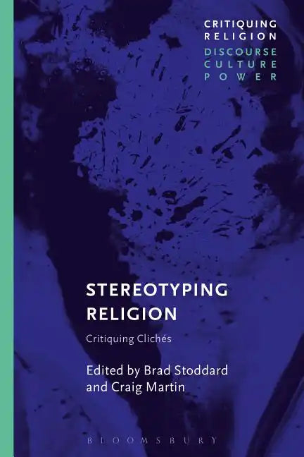 Stereotyping Religion: Critiquing Clichés - Paperback