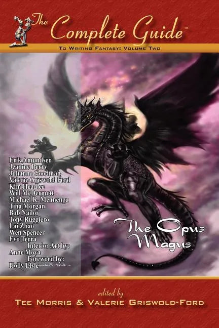 Complete Guide to Writing Fantasy Vol 2: The Opus Magus - Paperback
