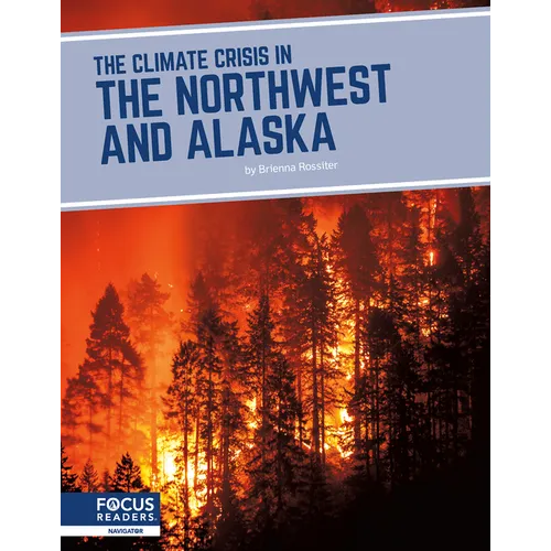The Climate Crisis in the Northwest and Alaska - Paperback