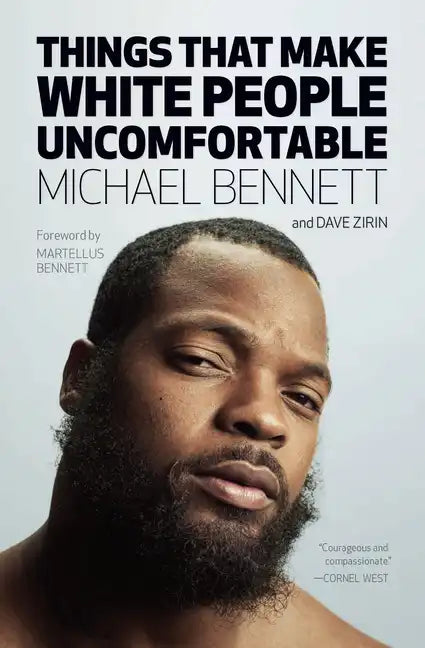 Things That Make White People Uncomfortable - Hardcover