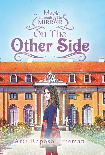 Magic Through the Mirror - Hardcover