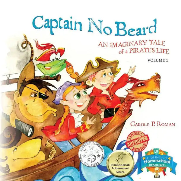 Captain No Beard: An Imaginary Tale of a Pirate's Life - A Captain No Beard Story - Paperback