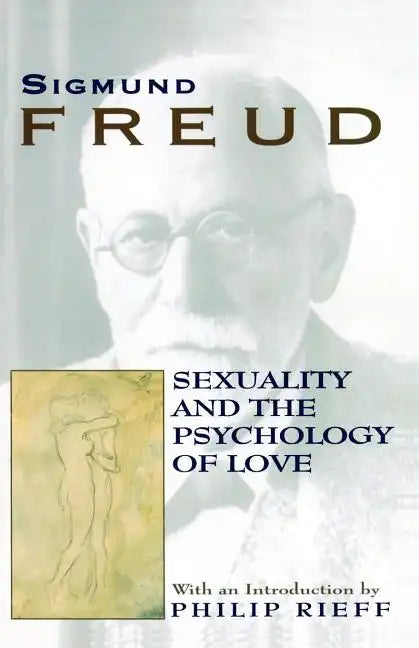 Sexuality and the Psychology of Love - Paperback