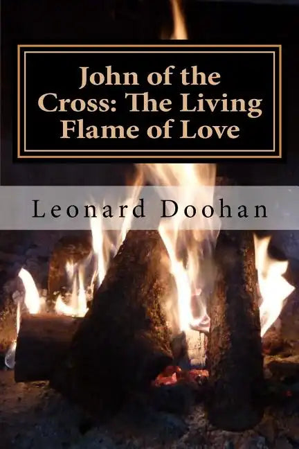 John of the Cross: The Living Flame of Love - Paperback