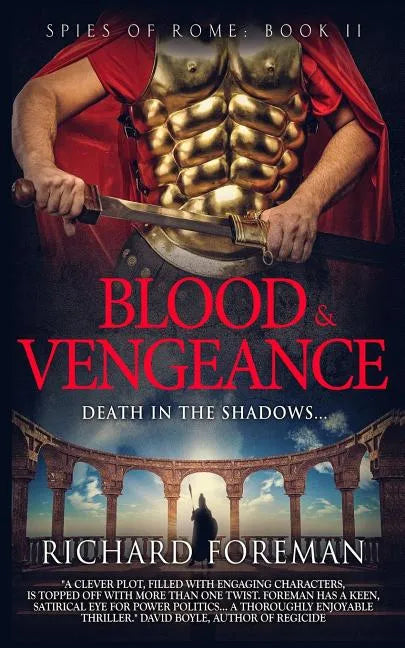 Spies of Rome: Blood & Vengeance - Paperback