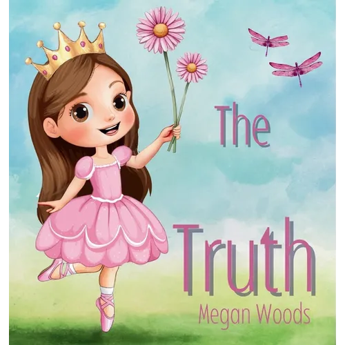 The Truth - for Children - Hardcover