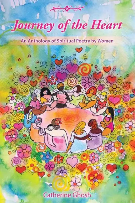 Journey of the Heart: An Anthology of Spiritual Poetry by Women - Paperback