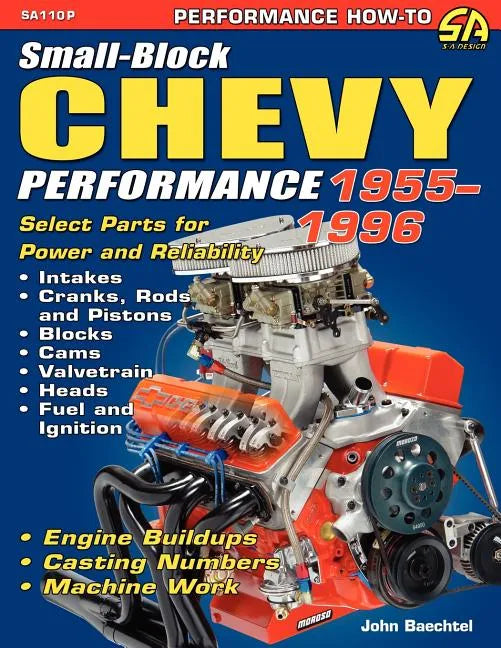 Small-Block Chevy Performance 1955-1996 - Paperback