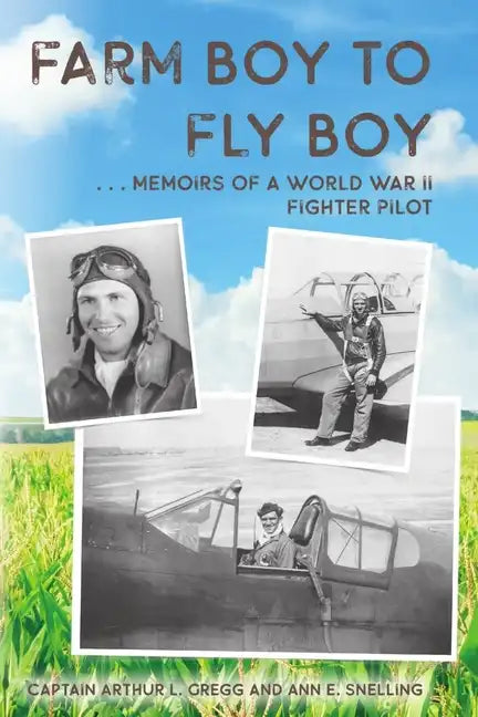 Farm Boy to Fly Boy - Paperback