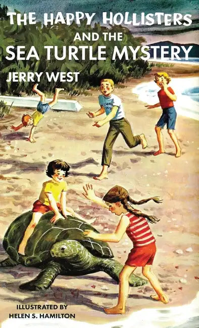 The Happy Hollisters and the Sea Turtle Mystery: HARDCOVER Special Edition - Hardcover