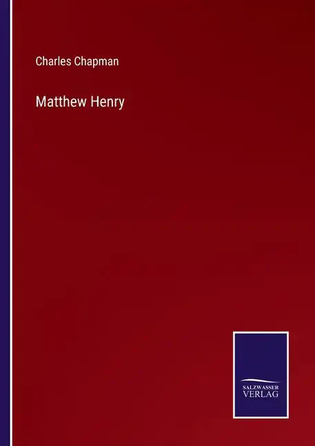 Matthew Henry - Paperback