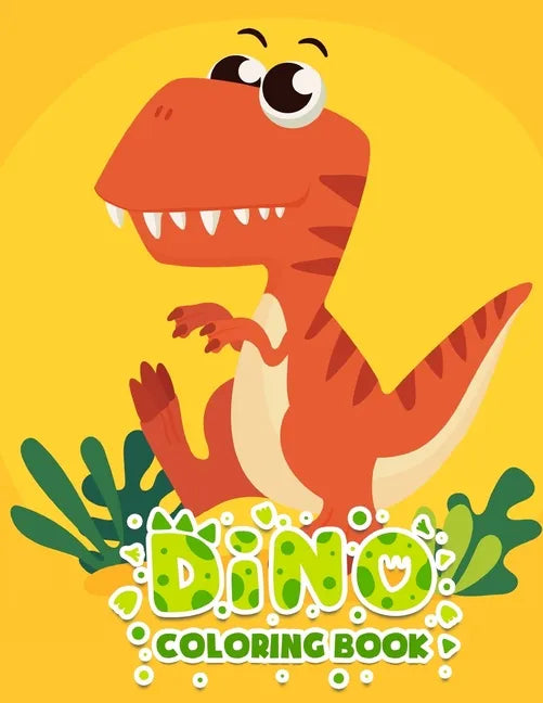Dino Coloring book: Great Gift for kids, from 4 to 8 years old - Paperback