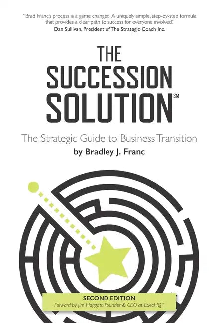 The Succession Solution: The Strategic Guide To Business Transition - Paperback