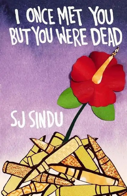 I Once Met You But You Were Dead - Paperback
