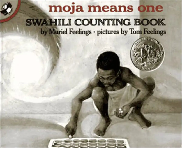 Moja Means One: Swahili Counting Book - Hardcover