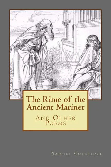 The Rime of the Ancient Mariner: And Other Poems - Paperback