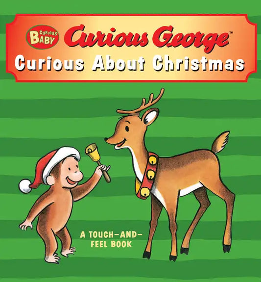 Curious Baby: Curious about Christmas Touch-And-Feel Board Book: A Christmas Holiday Book for Kids - Board Book