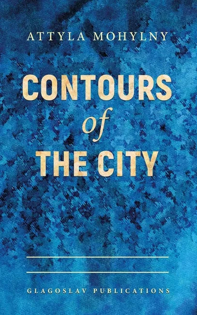 Contours of the City - Hardcover