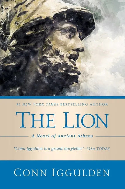The Lion: A Novel of Ancient Athens - Hardcover