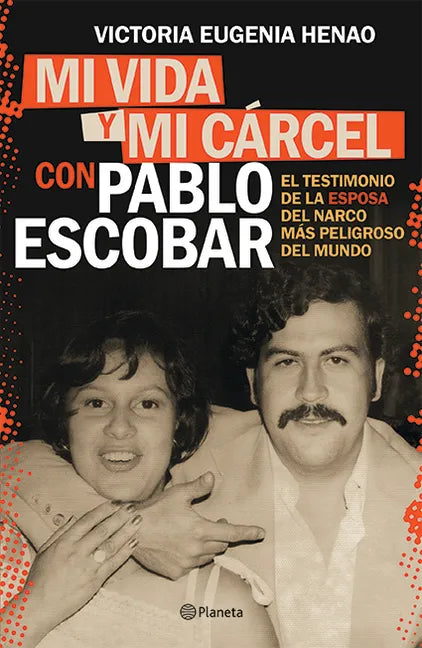 Mi Vida Y Mi Carcel Con Pablo Escobar - Paperback