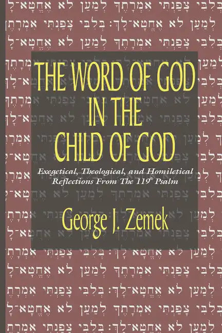 The Word of God in the Child of God - Paperback