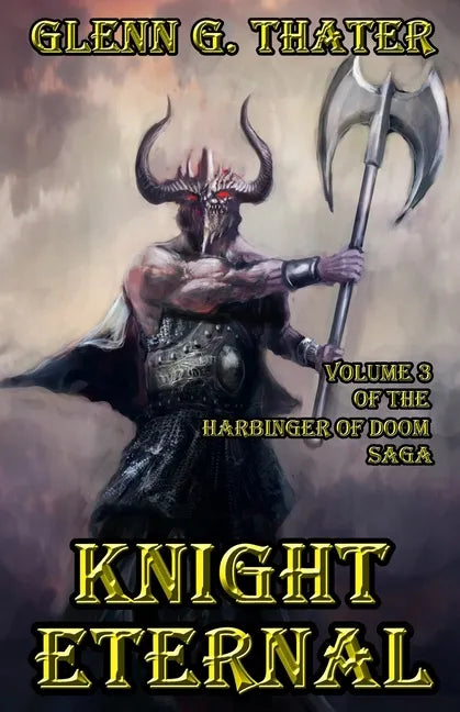 Knight Eternal: Harbinger of Doom Volume 3 - Paperback