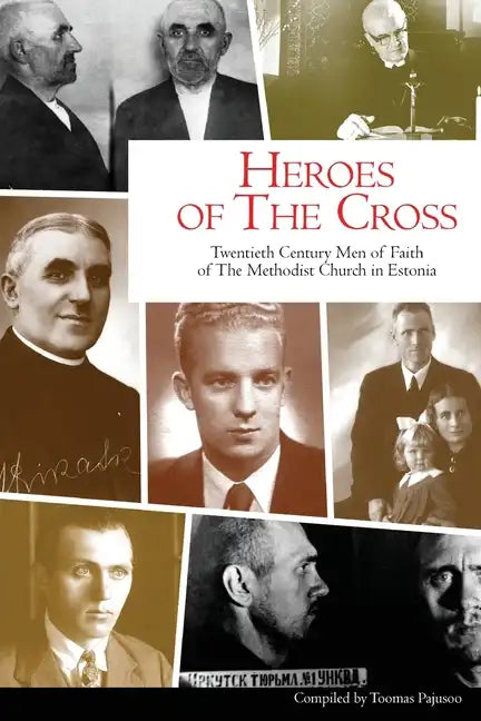 Heroes of the Cross - Paperback