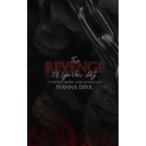 The Revenge of Lyla Van-Alst: Dark WLW Demon Romance - Paperback