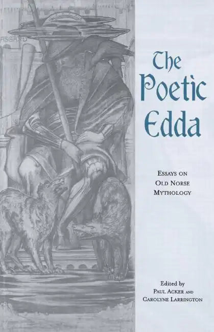 The Poetic Edda: Essays on Old Norse Mythology - Paperback