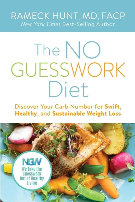 The NO GUESSWORK Diet: Discover Your Carb Number Swift, Healthy, and Sustainable Weight Loss - Paperback