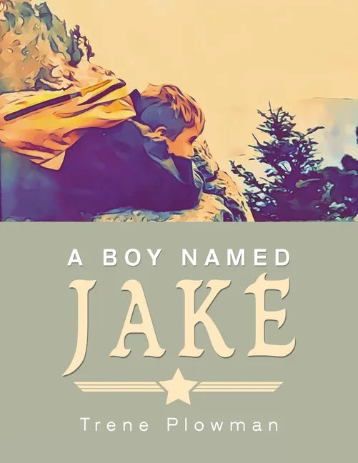 A Boy Named Jake - Paperback